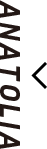 ANATOLIA